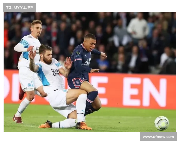 巴黎圣日尔曼赛事(巴黎圣日耳曼主场迎战马赛焦点赛事凭借出色表现赢得胜利)